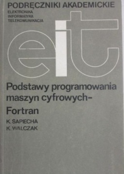 Podstawy programowania maszyn cyfrowych Fortran