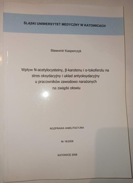 WPŁYN N-ACETYLOCYSTEINY, B-KAROTENU I A-TOKOFEROLU NA STRES OKSYDACYJNY I