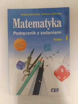 Matematyka Podręcznik z zadaniami Kl. 1 Świst.