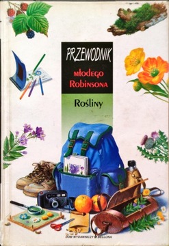 Przewodnik młodego Robinsona Rośliny Patricia Beucher