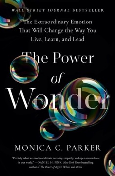 Power of Wonder MONICA C. PARKER