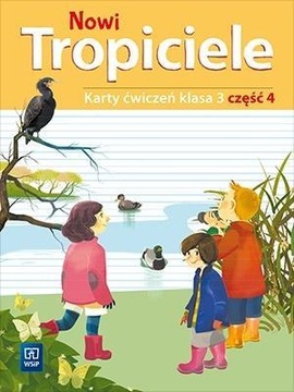NOWI TROPICIELE SP 3 ĆWICZENIA CZ.4 WSIP