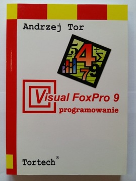 Visual FoxPro 9 programowanie