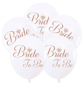 Balony na WIECZÓR PANIEŃSKI białe napis BRIDE TO BE Rose Gold - 20 szt