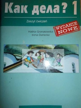 Kak Dzieła ? 1 zeszyt ćwiczeń - H. Granatowska