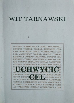 Uchwycić cel Wit Tarnawski