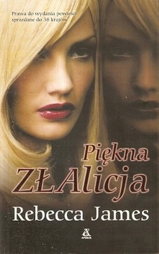 Piękna ZŁAlicja Rebecca James Amber