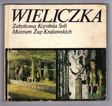 WIELICZKA ZABYTKOWA KOPALNIA SOLI MUZEUM ŻUP KRAKOWSKICH