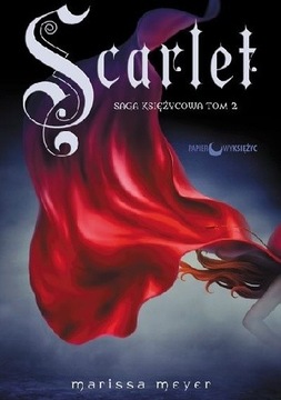 Scarlet Saga Księżycowa Tom 2 Marissa Meyer