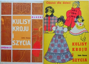 Zofia Hanus KULISY KROJU I SZYCIA Odzież dla dzieci + Spódnice i bluzki