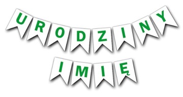 Girlanda Baner Flagi Literki URODZINY Imię zielony