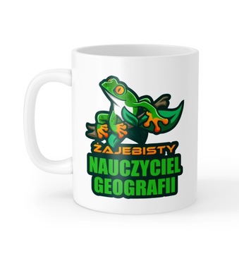 Kubek Żajebisty Super Nauczyciel Geografii Prezent