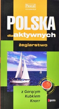 POLSKA DLA AKTYWNYCH ŻEGLARSTWO, Kozerski