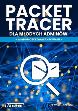 PACKET TRACER DLA MŁODYCH ADMINÓW JERZY K.. EBOOK