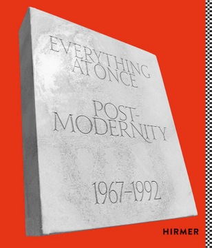 Everything at Once: Postmodernity, 1967-1992 (2023)