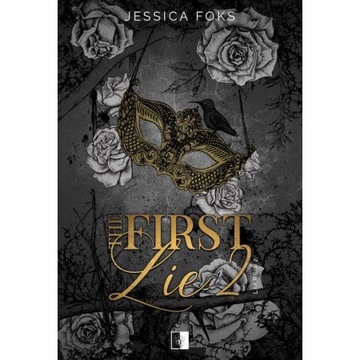 The First Lie 2 Jessica Foks