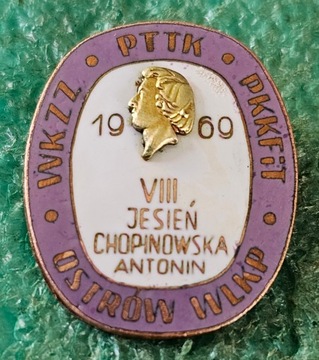 ODZNAKA VIII JESIEŃ CHOPINOWSKA PTTK OSTRÓW WIELKOPOLSKI - ANTONIN 1969