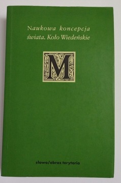 NAUKOWA KONCEPCJA ŚWIATA KOŁO WIEDEŃSKIE