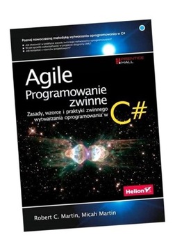 AGILE. PROGRAMOWANIE ZWINNE ZASADY WZORCE... MARTIN ROBERT MICAH MARTIN C.