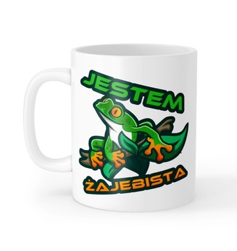 Kubek Żajebista Super Jestem Żajebista Prezent