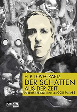 H.P. Lovecrafts Der Schatten aus der Zeit