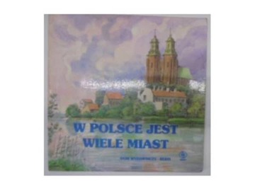 В Польше много городов - В. Сцисловский