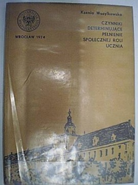 Czynniki determinujące pełnienie społecznej