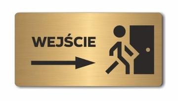 WEJŚCIE strzałka w prawo | Tabliczka informacyjna, nierdzewna ZŁOTA| UV
