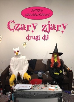 CZARY ZJARY. T.2 DRUGI DIL