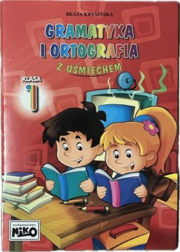 Ortografia i gramatyka z uśmiechem klasa 1 ćwiczenia zadania karty pracy