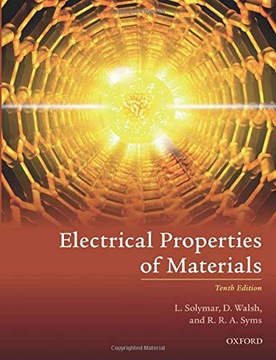 ELECTRICAL PROPERTIES OF MATERIALS - Laszlo Solymar [KSIĄŻKA]