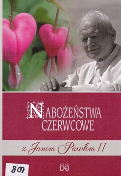 Nabożeństwa majowe i czerwcowe z Janem Pawłem II
