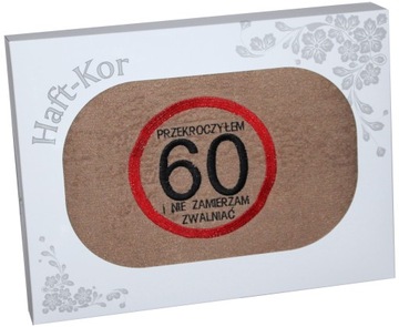 RĘCZNIK 70x140 Z HAFTEM NA PREZENT 60 URODZINY