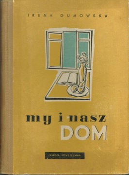 My i nasz dom Gumowska