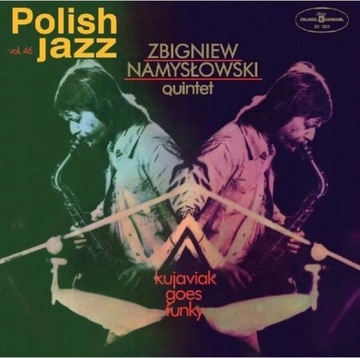 Winyl ZBIGNIEW NAMYSŁOWSKI - Kujaviak Goes Funky - vol. 46