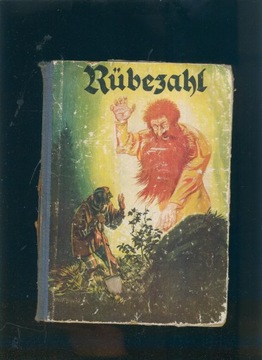 Rubezahl - der Geist des Riesengebirges; R. Munchgesang; 1939