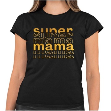 Koszulka T-shirt SUPER MAMA Prezent dla MAMY