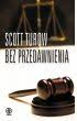 Bez przedawnienia Scott Turow