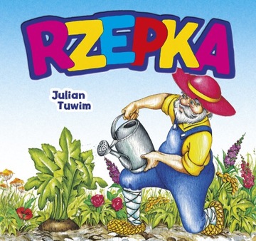 Rzepka Dariusz Stolarczyk, Julian Tuwim, Monika Stolarczyk