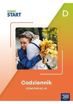 Pewny Start Codziennik szkolny KOMUNIKACJA KP poziom D KARTY PRACY ćwiczeni