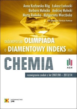 OLIMPIADA O DIAMENTOWY INDEKS AGH. CHEMIA