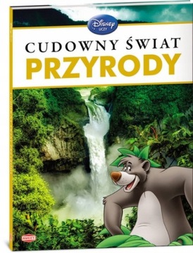 DISNEY UCZY ENCYKLOPEDIA CUDOWNY ŚWIAT PRZYRODY