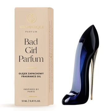 OLEJEK ZAPACHOWY Good Girl PERFUM AROMATIQUE Popularne Perfumy 12ml