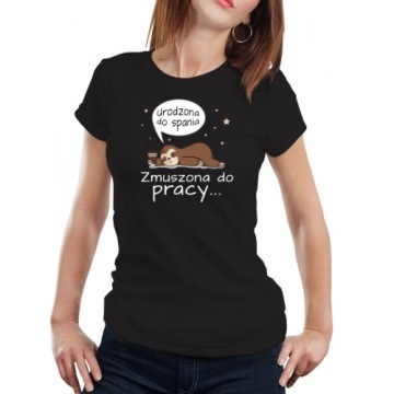 KOSZULKA DAMSKA T-SHIRT PREZENT DLA ŚPIOCHA URODZONA DO SPANIA ŚWIĘTA XS