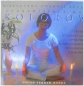 Uzdrawiająca Moc Kolorów - lLVerner Bonds