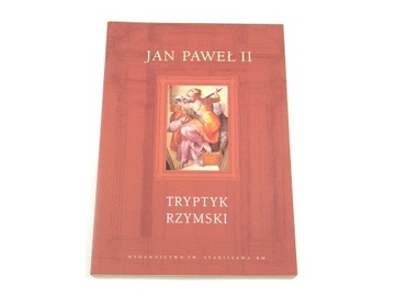 Tryptyk rzymski (Jan Paweł II, 2003)