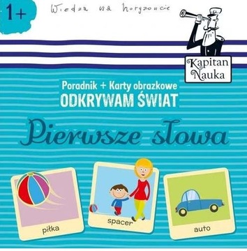 PORADNIK + KARTY OBRAZKOWE ODKRYWAM ŚWIAT PIERWSZE SLOWA