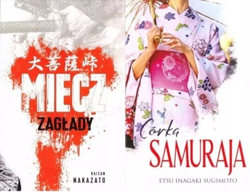 Miecz zagłady Nakazato + Córka samuraja