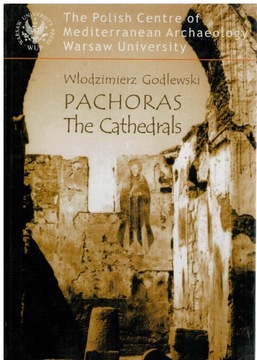 Godlewski-Pachoras Katedry Architektur archeologia