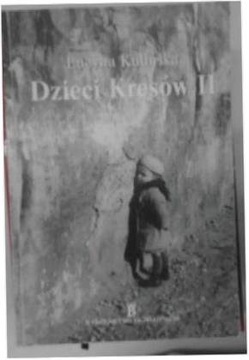 KULIŃSKA DZIECI KRESÓW II
